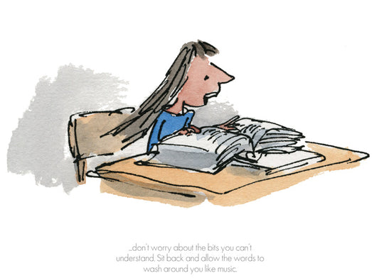Quentin Blake / Roald Dahl - Allow the words to wash around you