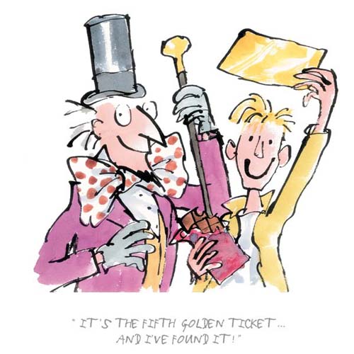 Quentin Blake / Roald Dahl - It's the Fifth Golden Ticket